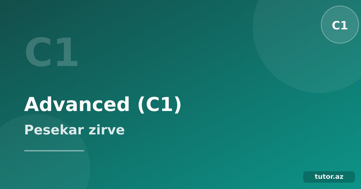 İngilis dili C1 Advanced: peşəkar səviyyənin zirvəsi